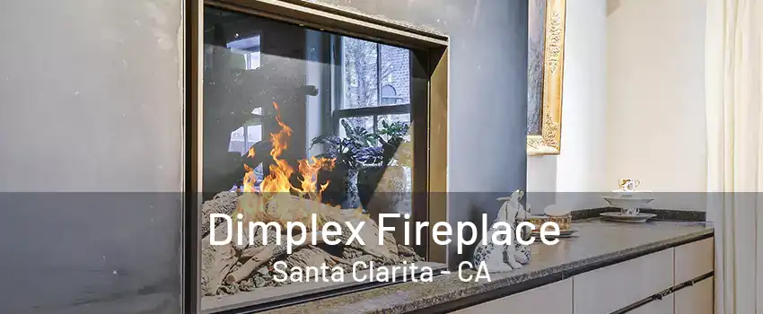 Dimplex Fireplace Santa Clarita - CA