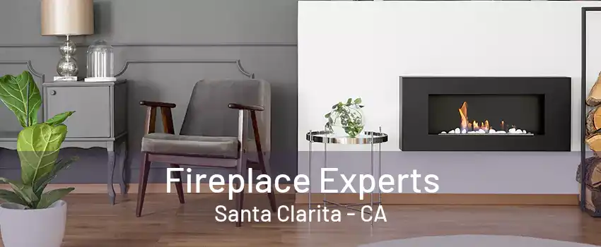 Fireplace Experts Santa Clarita - CA